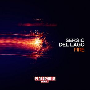 Download track Fire (Joe De Renzo Remix) Sergio Del Lago