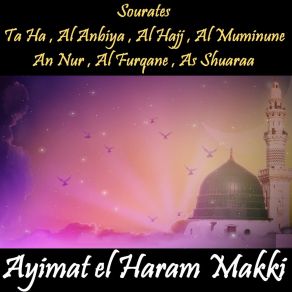 Download track Sourate Al Hajj (Quran) Ayimat El Haram Makki