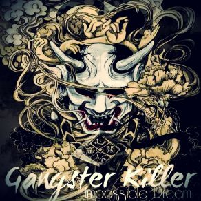 Download track That's Impossible (Original Mix) Gangster KillerHellchoir