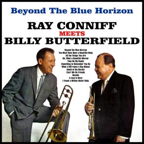 Download track You Must Have Been A Beautiful Baby Billy ButterfieldRay Conniff