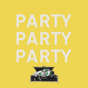 Download track Party Party Party Kansas Smitty's House Band