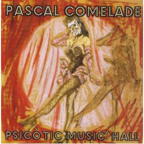 Download track A Figueres Pascal Comelade