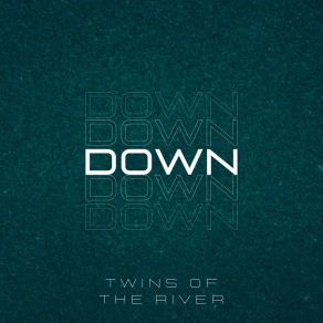 Download track The Way It Is Twins Of The River