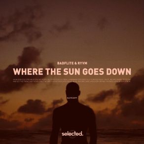 Download track Where The Sun Goes Down (Extended) RYVM