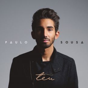 Download track Não Me Deixes Ir Paulo Sousa