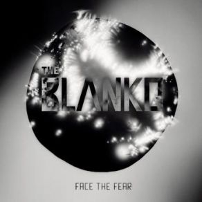 Download track Face The Fear The Blanko