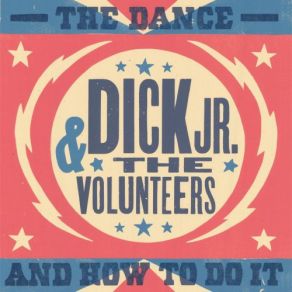 Download track Living At Night The Volunteers, Dick Jr