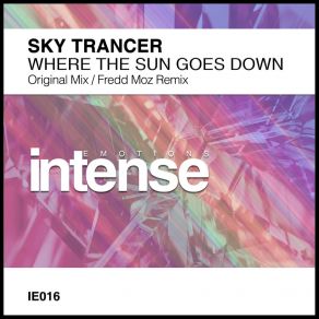 Download track Where The Sun Goes Down (Original Mix) SkyTrancer