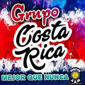 Download track El No Que No Grupo Costa Rica