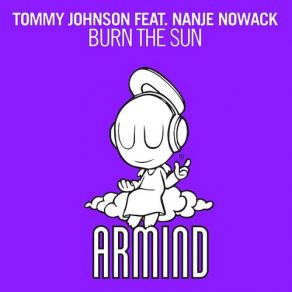 Download track Burn The Sun Tommy Johnson, Nanje Nowack