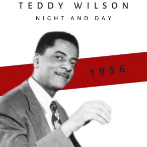 Download track Nice Work If You Can Get It Teddy Wilson