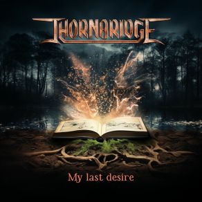 Download track My Last Desire Thornbridge