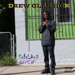 Download track No Feelings Drew Classick