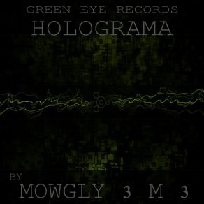 Download track Holograma Mowgly 3 M3