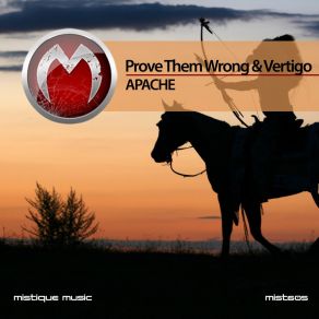 Download track Apache Prove Them Wrong