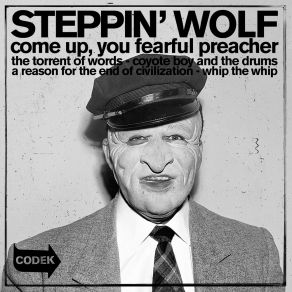 Download track Coyote Boy And The Drums Steppin' Wolf