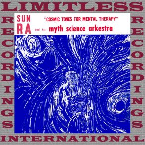 Download track Voice Of Space Myth Science Arkestra