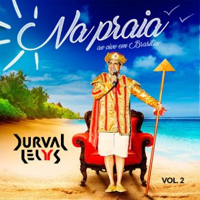 Download track O Asa Chegou (Ao Vivo) Durval Lelys