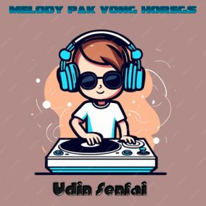 Download track Melody Party Akimilaku Horeg Udin Senfai