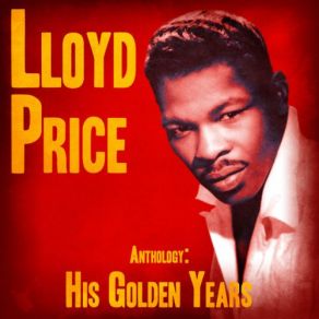 Download track Why? (Remastered) Lloyd Price