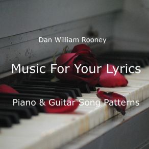 Download track Royalty Free Music For Your Lyrics Piano Song 5 Dan William Rooney