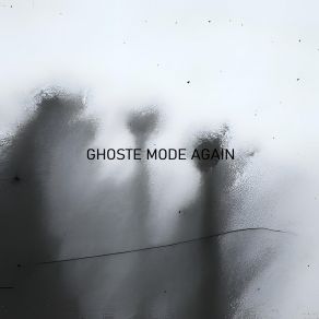 Download track Ghost Mode Again SergoLaz