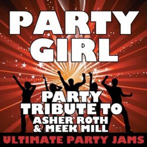 Download track Party Girl (Remix) Lil Wayne, Asher Roth