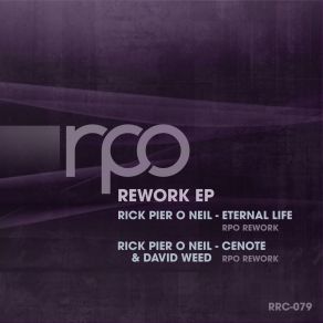 Download track Cenote (RPO Rewok) Rick Pier O'NeilDavid Weed