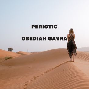 Download track Periotic Obediah Gavra