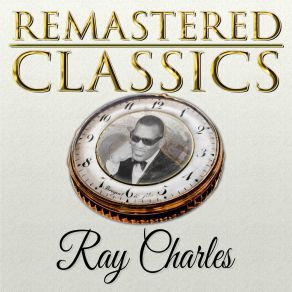 Download track You Always Miss The Water (When The Well Goes Dry) Ray Charles