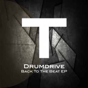 Download track Don't Stop (Original Mix) Drumdrive