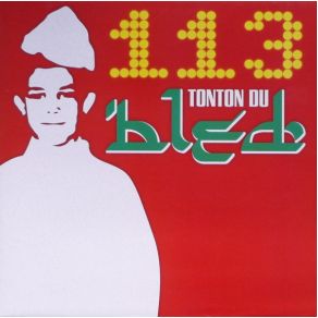 Download track Tonton Du Bled 113