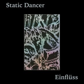 Download track Einflüss (Original Mix) Static Dancer