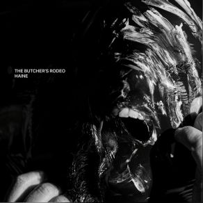 Download track Crève! The Butcher's Rodeo