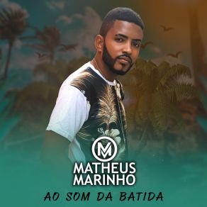 Download track Minha Virtude É Te Amar Matheus Marinho