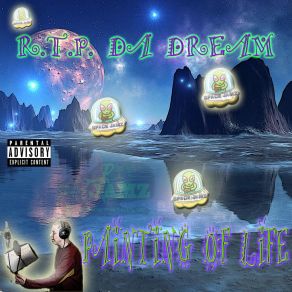 Download track Spit Till I Die 3 R. T. P. Da Dream