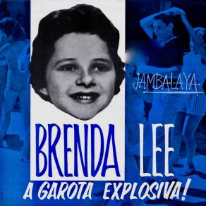 Download track Jambalaya (On The Bayou) (Remastered) Brenda Lee