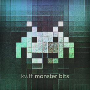 Download track Monster Bits Kwtt