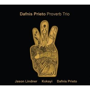 Download track What Have We All Done Dafnis Prieto Proverb Trio