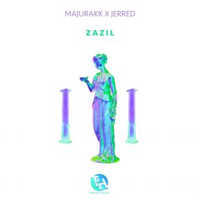 Download track Zazil JerredMajurakk