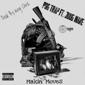 Download track Makin' Moves Ralph Young, P3G Trap