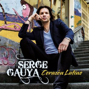 Download track Corazón Latino / Bésame Mucho / Cielito Lindo / Cuando Calienta El Sol / Guantanamera / Quizá, Quizás, Quizás / La Bamba / La Cucaracha Serge Gauya