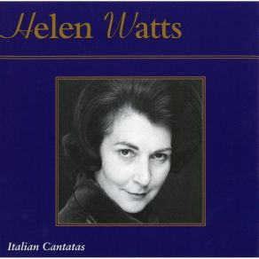 Download track 5. A. Scarlatti - Clori Vezzosa E Bella Cantata Helen Watts, English Chamber Orchestra