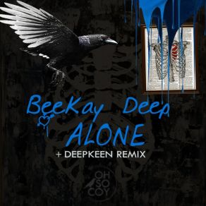 Download track Alone Beekay Deep