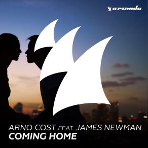 Download track Coming Home (Radio Edit) Arno Cost, James Newman