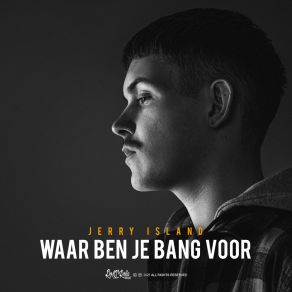 Download track Waar Ben Je Bang Voor Jerry Island