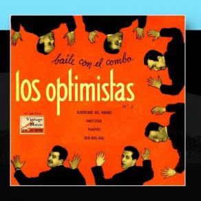 Download track La Policia Sospechaba LOS OPTIMISTAS