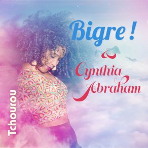 Download track Tchourou (Radio Edit) Cynthia Abraham