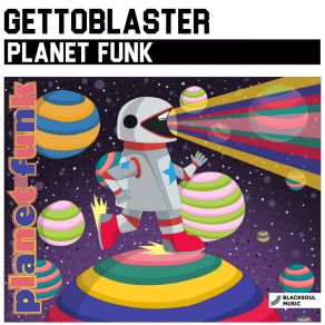 Download track Planet Funk Gettoblaster