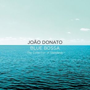 Download track But Not For Me João Donato